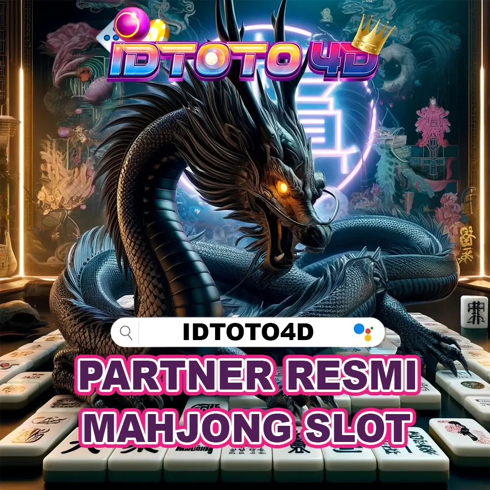 IDTOTO4D: Situs Mahjong Slot Gacor Resmi Terpercaya Scatter Hitam & Wd QRIS